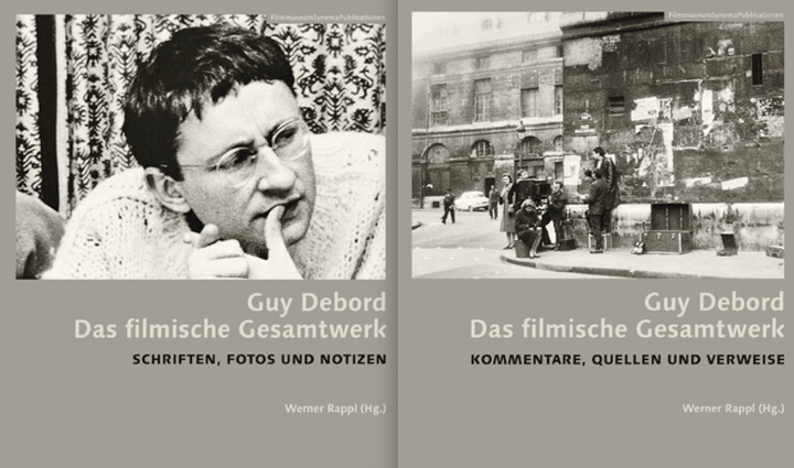 Werner Rappl (Hg.): <i>Guy Debord. Das filmische Gesamtwerk</i>